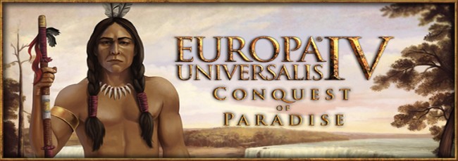 EU 4, Conquest of Paradise, 